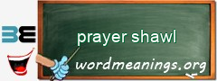 WordMeaning blackboard for prayer shawl